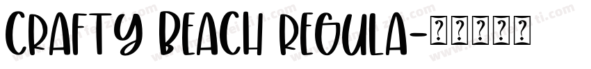 Crafty Beach Regula字体转换